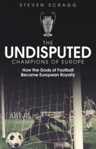 Undisputed Champions of Europe – boekcover